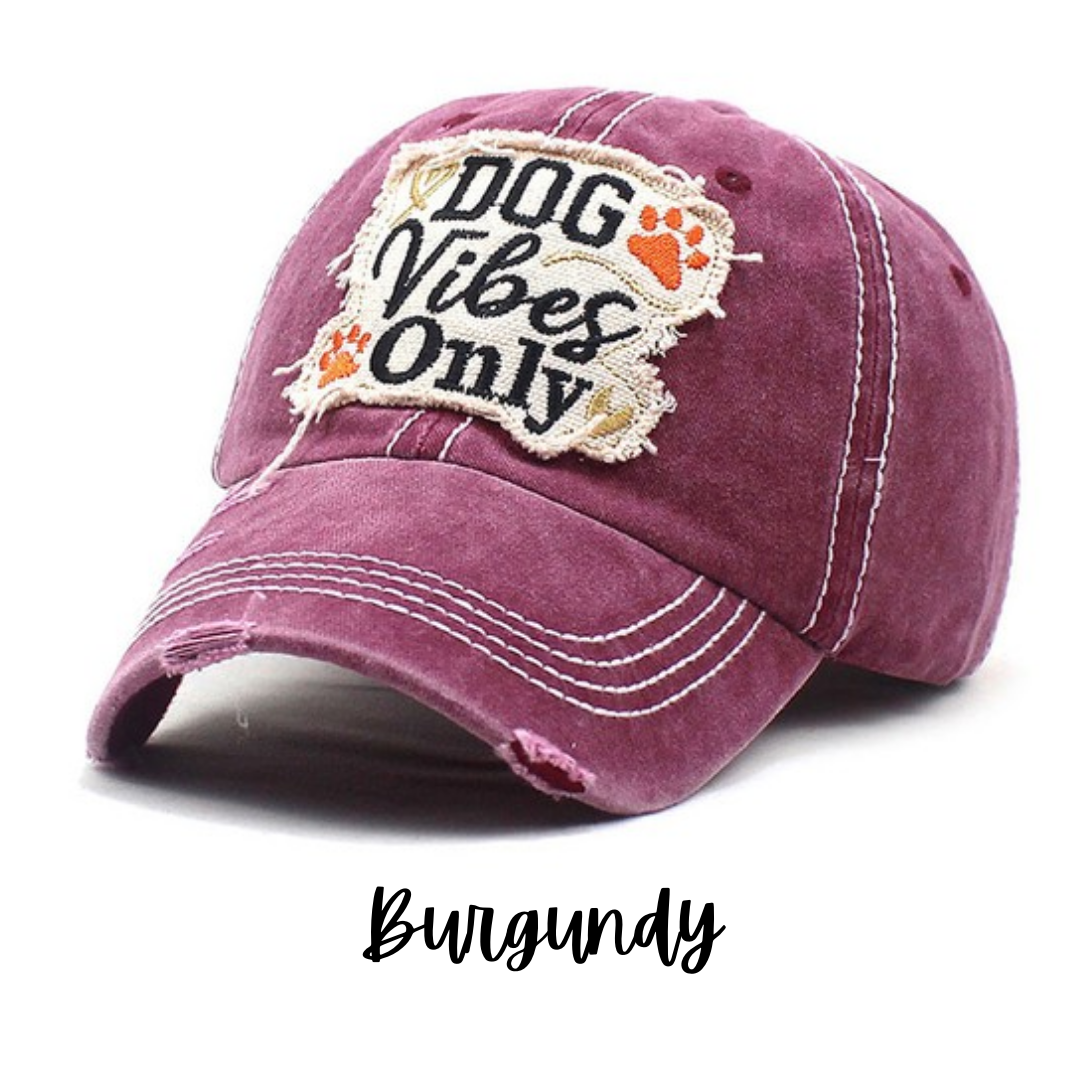 Dog Vibes Only Distressed Baseball Hat