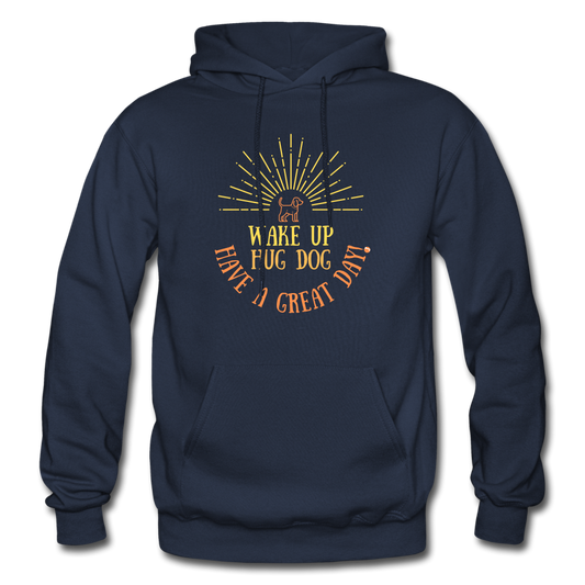 Hug Dog Have a Great Day Hoodie - navy